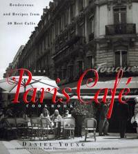 The Paris Cafe Cookbook