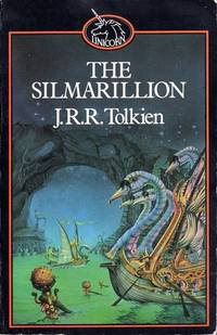 THE SILMARILLION (UNICORN) by J. R. R. TOLKIEN - 1983-04-07