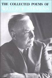 Collected Poems of Wallace Stevens.