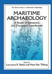 Maritime Archaeology: A Reader of Substantive and Theoretical Contributions (The Springer Series...