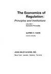 The Economics of Regulation:Principles and Institutions: Principles and Institutions