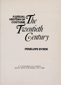 cover of The Twentieth Century (Visual History of Costume)