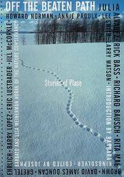 Off the Beaten Path : Stories of Place