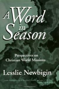 A Word in Season, Perspectives on Christian World Missions