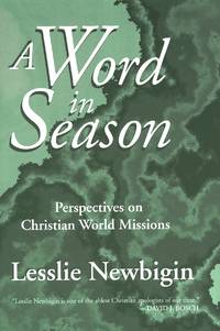 A Word in Season, Perspectives on Christian World Missions