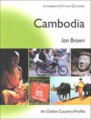 image of Cambodia: The Background, the Issues, the People (International Development)