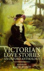 Victorian Love Stories: An Oxford Anthology