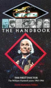 The First Doctor Handbook (Doctor Who (BBC Paperback))