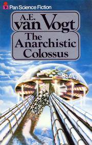Anarchistic Colossus by A.E.Van Vogt - Paperback - from Golden Bridge Books (SKU: R23454S)