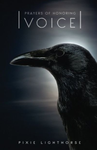 9780998295305 - Prayers of Honoring Voice by Pixie Lighthorse