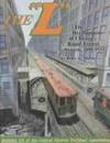 The &quot;L&quot; : The Development of Chicago&#039;s Rapid Transit System, 1888-1932 by Moffat, Bruce G - 1995