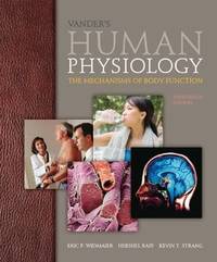 Vander's Human Physiology: The Mechanisms of Body Function, 13th Edition