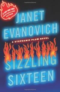 Sizzling Sixteen (Stephanie Plum Novels) by Evanovich, Janet