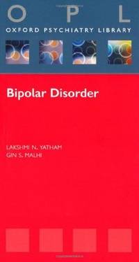 Bipolar Disorder by Yatham, Lakshmi; Malhi, Gin - 2013