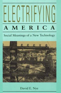 Electrifying America (ISBN: 9780262640305)
