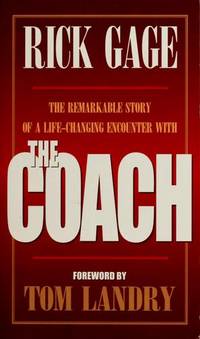 The Coach - The Remarkable Story of a Life-changing Encounter