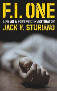 F.I. One: Life as a Forensic Investigator (Uniform)