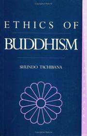 The Ethics of Buddhism (Curzon Paperbacks) by Shundo Tachibana - 1995-01-17