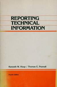 Reporting technical information by Houp, Kenneth W - 1980-01-01