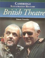 The Cambridge Illustrated History of British Theatre (Cambridge Illustrated Histories)