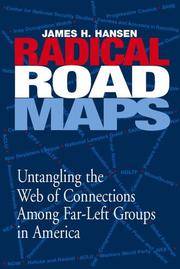 Radical Road Maps: Untangling the Web of Connections Among Far-Left Groups in America. [1st...