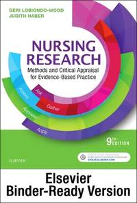 Nursing Research - Binder Ready: Methods and Critical Appraisal for Evidence-Based Practice
