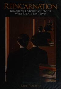 cover of Reincarnation: Remarkable Stories of People Who Recall Past Lives