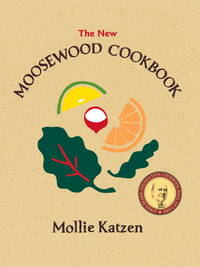 The New Moosewood Cookbook by Katzen, Mollie - 2000-02-01