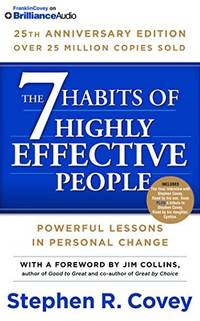 cover of 7 Habits of Highly Effective People, The: 25th Anniversary Edition