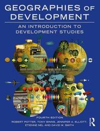 Geographies of Development : An Introduction to Development Studies ( 4th Edn.)