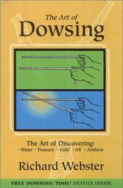 The Art Of Dowsing