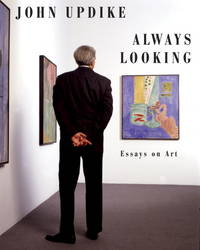 Always Looking: Essays on Art de John Updike, Christopher Carduff (Editor) - 2012-11-27