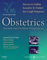 Obstetrics Normal and Problem Pregnancies by Steven G. Gabbe