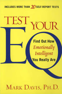Test Your EQ : Find out How Emotionally Intelligent You Really Are