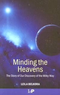 Minding the Heavens (ISBN: 9780750307307)