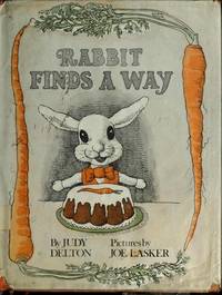 Rabbit Finds a Way by Delton, Judy - 1975