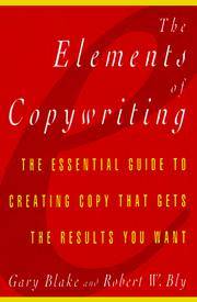 image of Elements of Copywriting: The Essential Guide to Creating Copy That Gets the Res