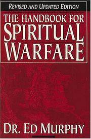 Handbook For Spiritual Warfare Revised and Updated Edition