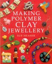 Making Polymer Clay Jewelry