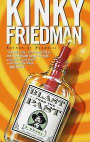 image of Blast from the Past (Kinky Friedman Novels)