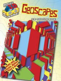 3-D Coloring Book--Geoscapes (Dover 3-D Coloring Book)