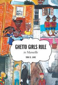 Ghetto Girls Rule in Marseille