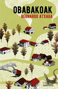 Obabakoak (Spanish Edition) (Best Seller) by Atxaga, Bernardo