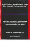 Cold Calling is a Waste of Time