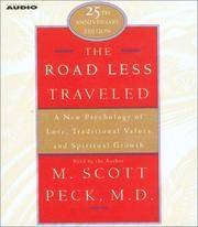 image of The Road Less Traveled: A New Psychology of Love, Traditional Values, and Spritual Growth