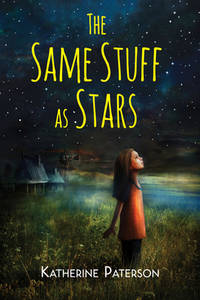 The Same Stuff as Stars de Paterson, Katherine - 2015-09-15