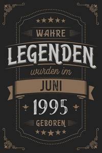Wahre Legenden wurden im Juni 1995 geboren: Vintage Geburtstag Notizbuch - individuelles Geschenk...