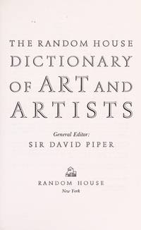 Random House Dictionary of Art and Artists