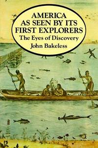 America As Seen By Its First Explorers