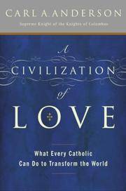 A Civilization Of Love